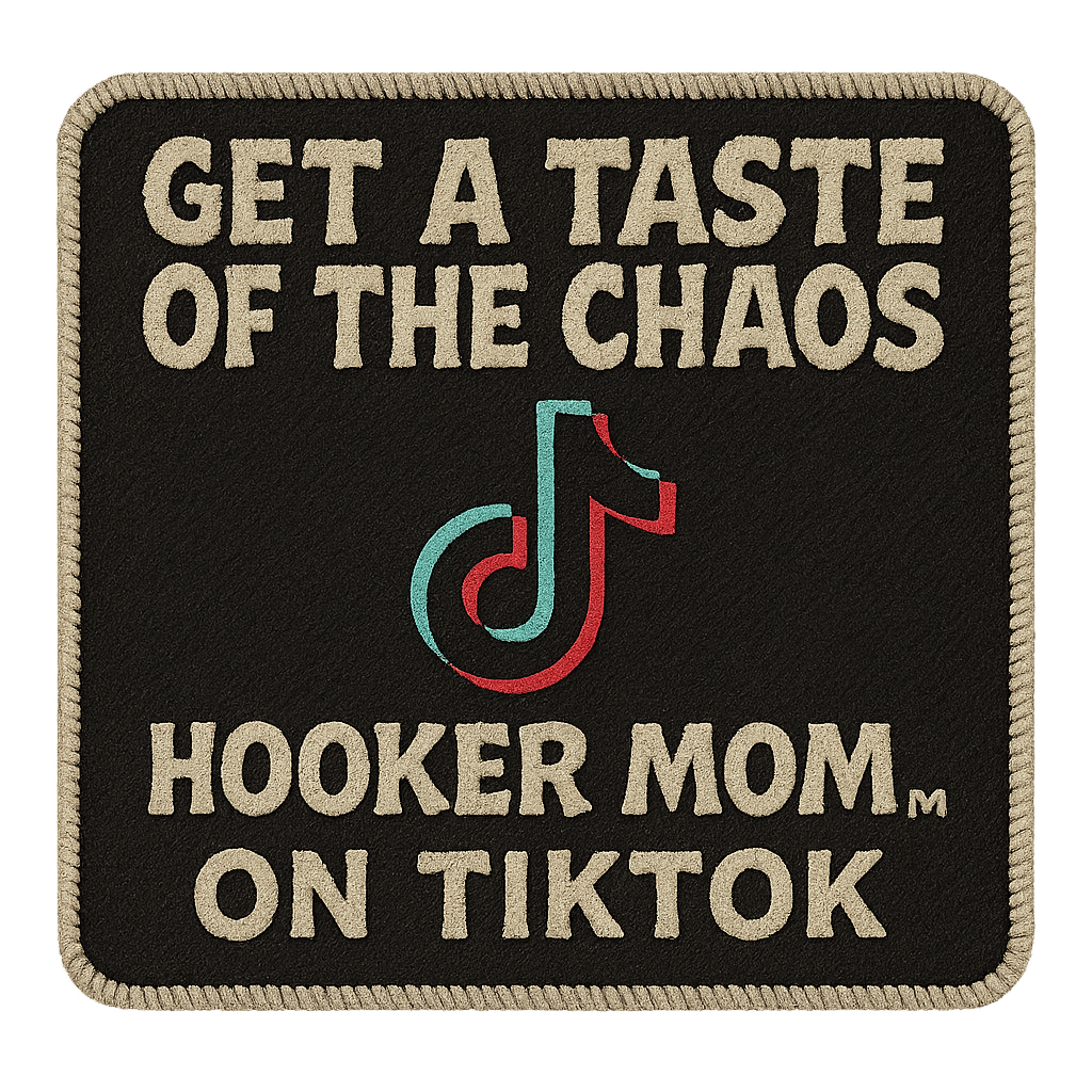 Hooker Mom™ on TikTok